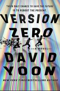 Cover of Version Zero by David Yoon