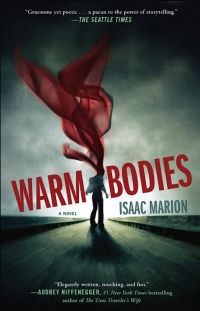 Cover of Warm Bodies by Isaac Marion