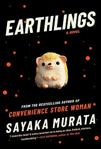 Earthlings by Sayaka Murata book cover