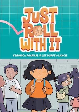 Just Roll With It by Veronica Agarwal and Lee Durfey Lavoie book cover