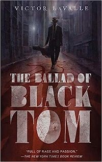 The Ballad of Black Tom by Victor LaValle Book Cover
