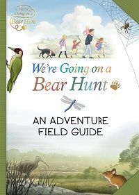 cover of We’re Going on a Bear Hunt: My Adventure Field Guide