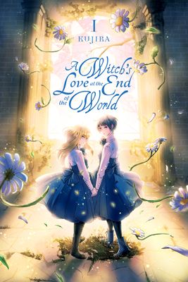 cover image for A Witches Love at the End of the World vol 1