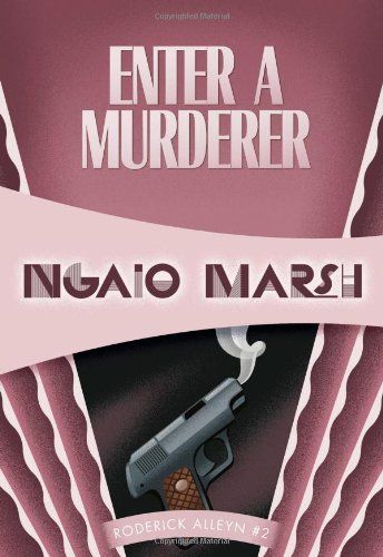 Cover of Enter a Murderer by Ngaio Marsh