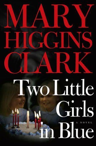 Cover of Two Little Girls in Blue by Mary Higgins Clark
