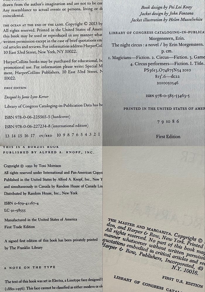 Examples of the copyright pages that each say "First Edition"
