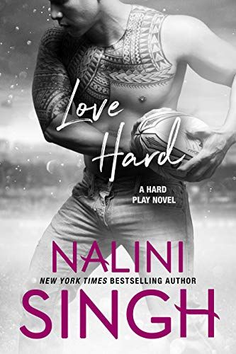 Cover of Love Hard by Nalini Singh