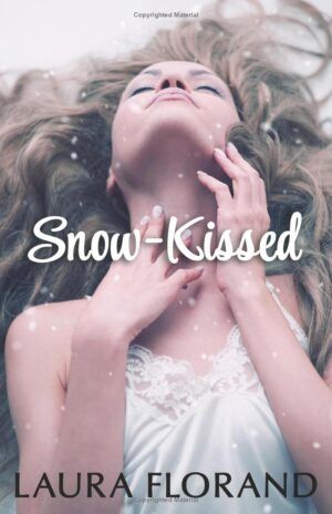 Cover of Snow-Kissed by Laura Florand