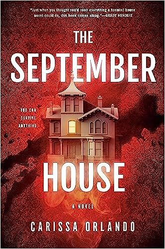 cover of The September House by Carissa Orlando; ominous looking house done in shades of red