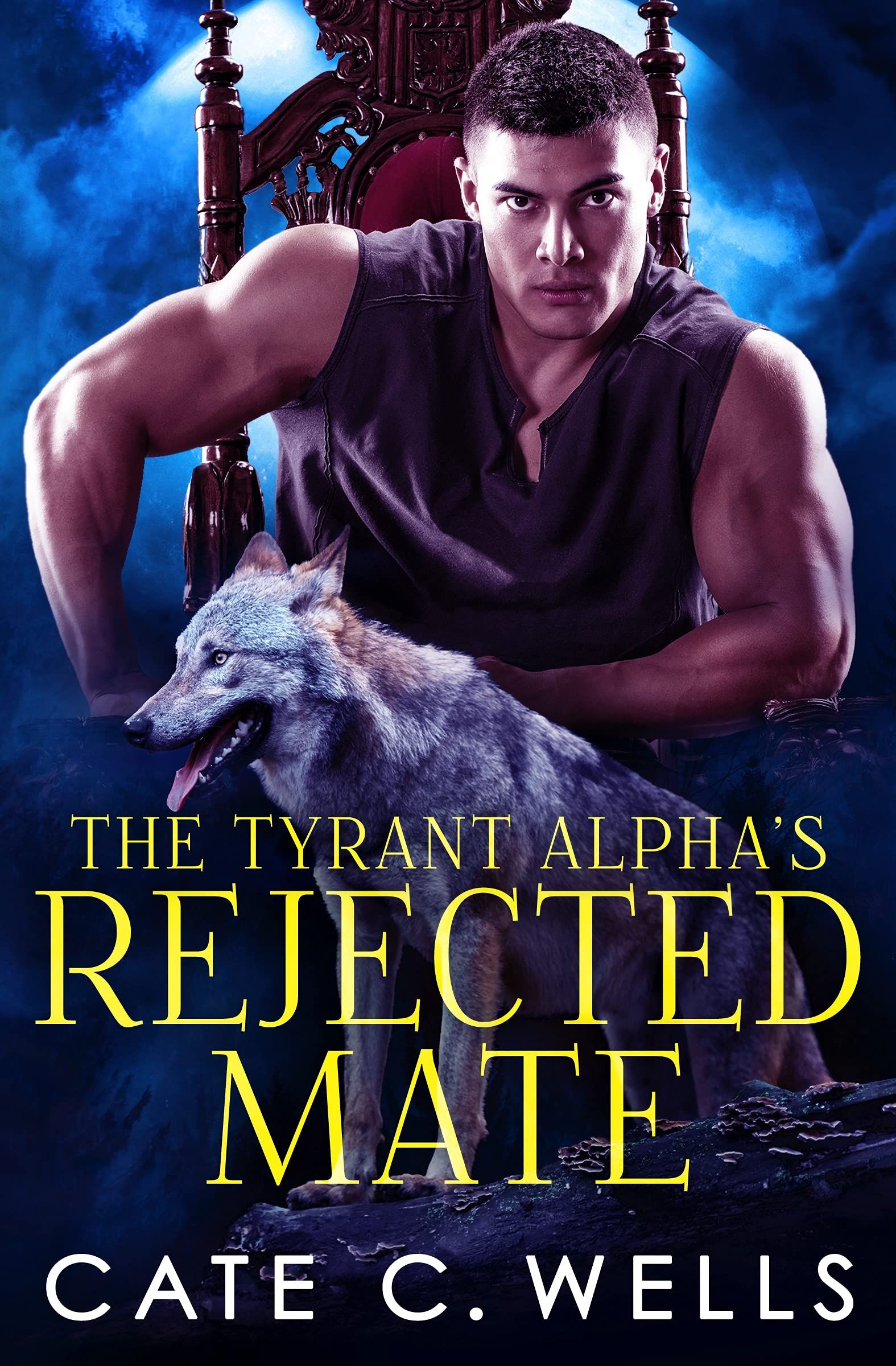Cover of The Tyrant Alpha's Rejected Mate by Cate C Wells