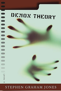 Demon Theory by Stephen Graham Jones book cover