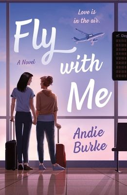 Cover of Fly with Me by Andie Burke