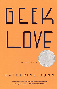 Geek Love by Katherine Dunn book cover