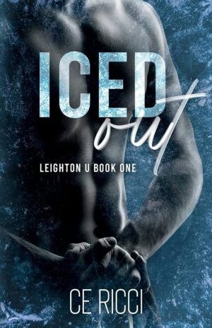 Cover of Iced Out by CE Ricci