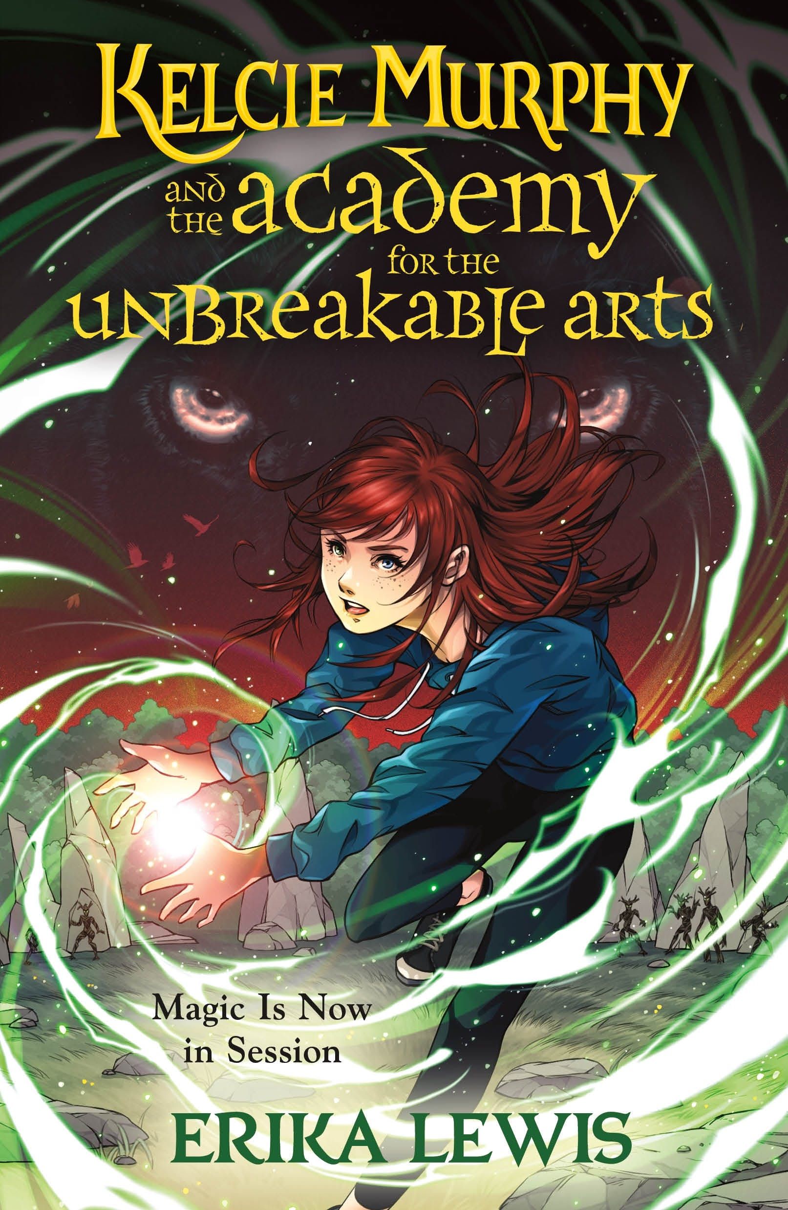 Kelcie Murphy and the Academy of Unbreakable Arts book cover