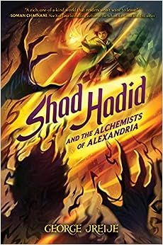 Shad Hadid and the Alchemists of Alexandria book cover