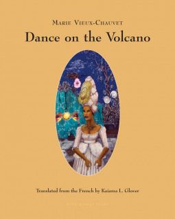 Dance on the Volcano by Marie Vieux-Chauvet book cover