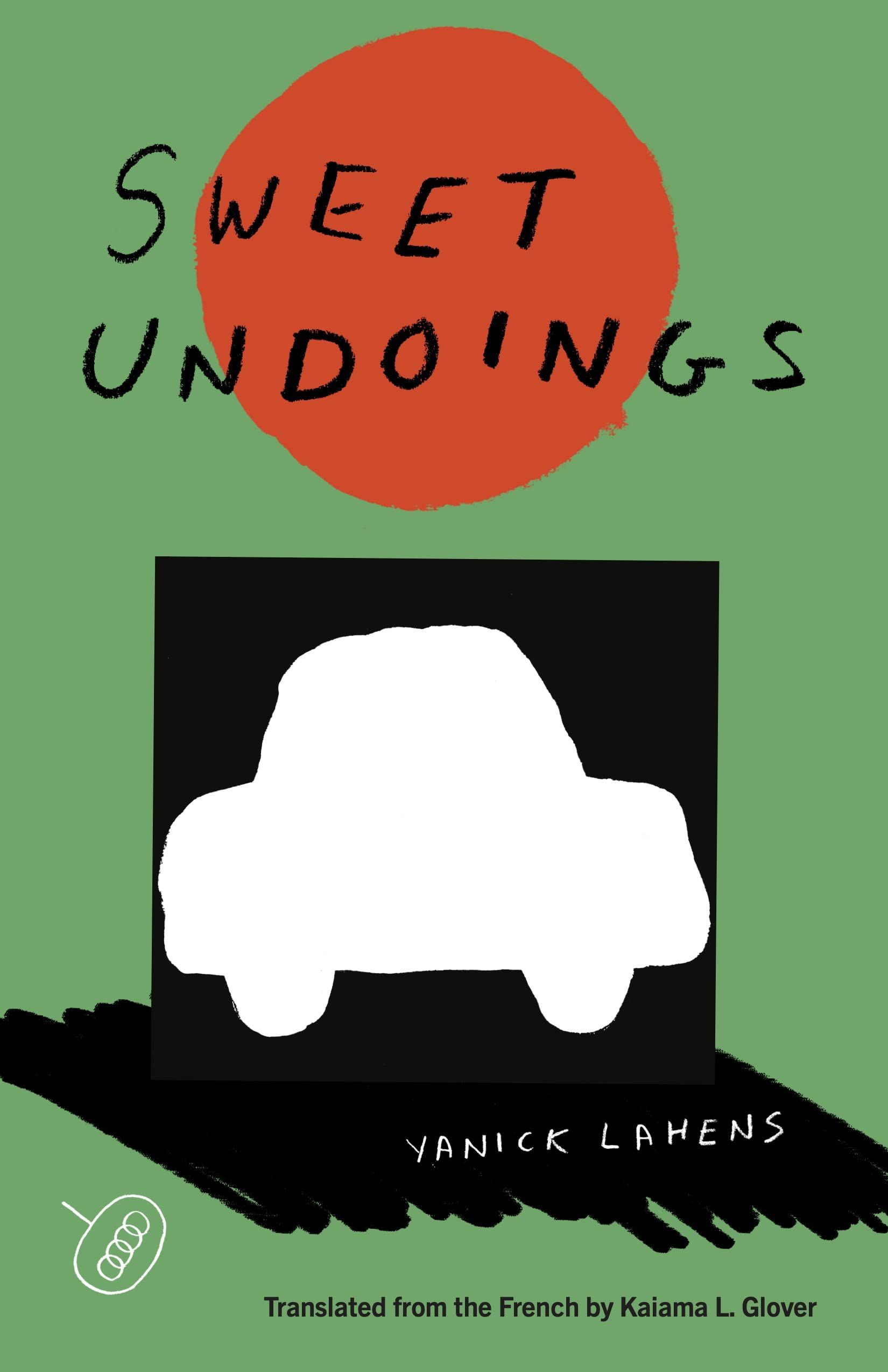 Sweet Undoings by Yanick Lahens book cover