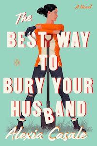 cover image for The Best Way To Bury Your Husband