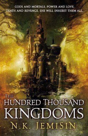The Hundred Thousand Kingdoms by N.K. Jemisin Book Cover
