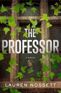 cover image for The Professor by Lauren Nossett