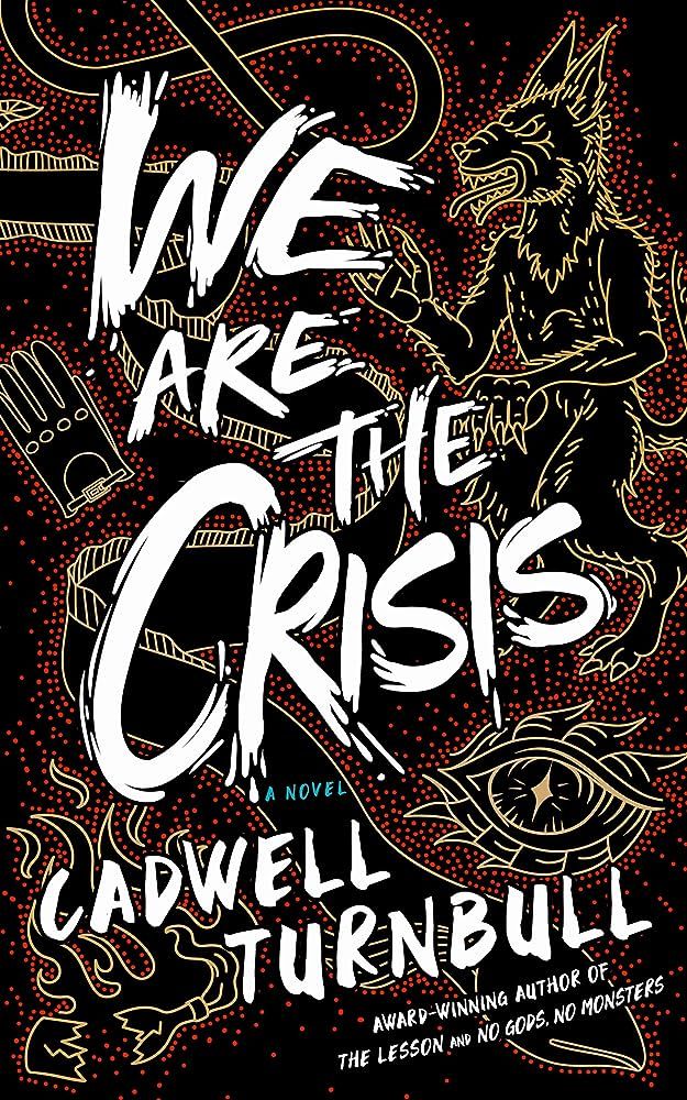 We Are the Crisis Book Cover