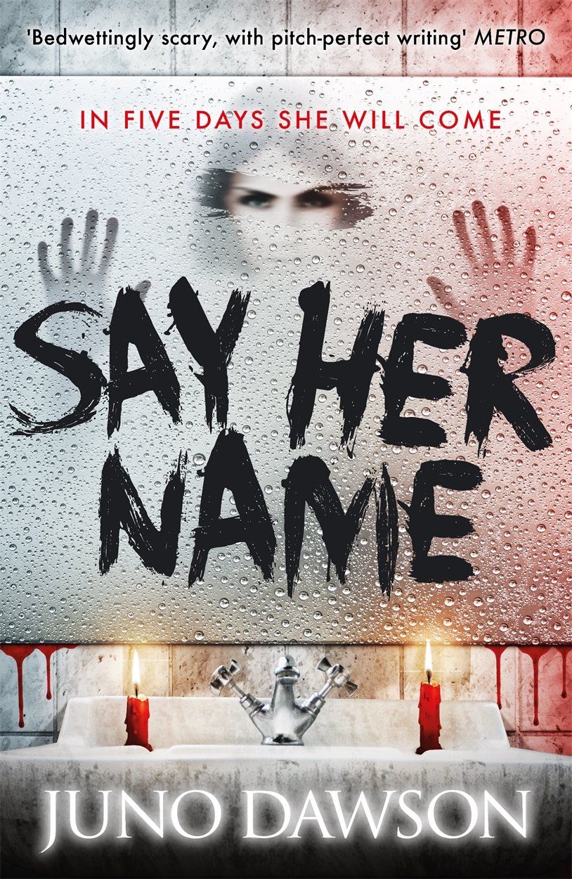 book cover of Say Her Name by Juno Dawson