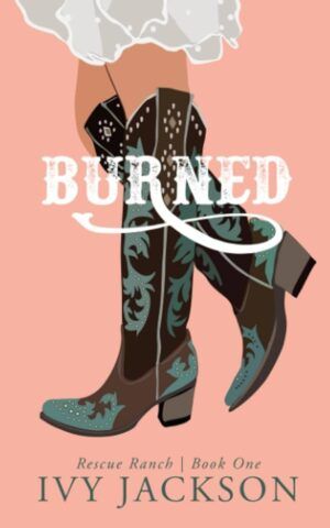 Cover of Burned by Ivy Jackson