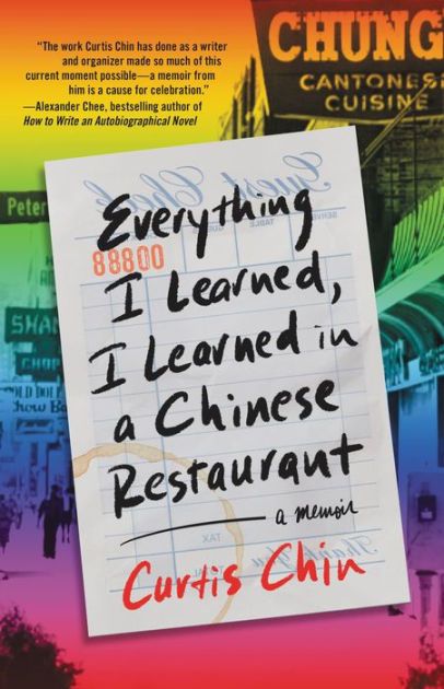 cover of Everything I Learned, I Learned in A Chinese Restaurant