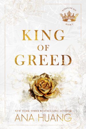 Cover of King of Greed by Ana Huang new romance releases october