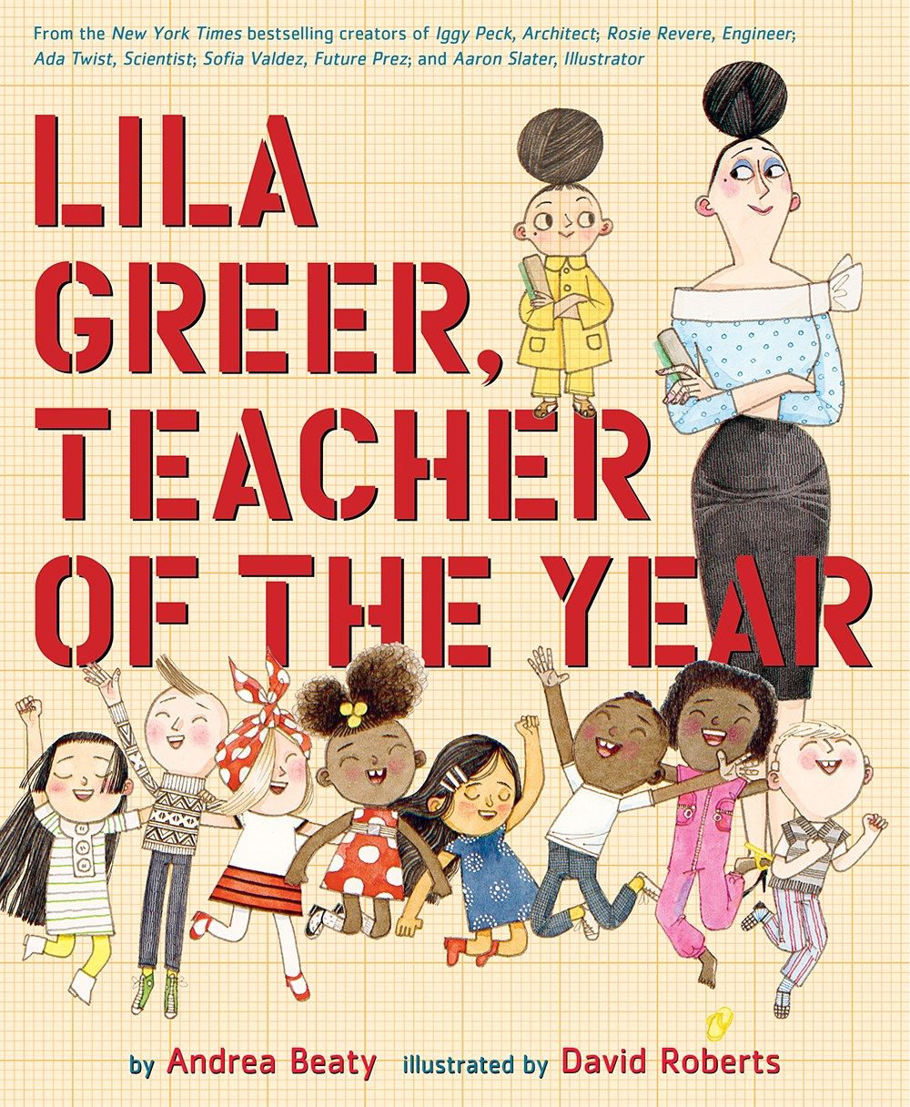 Cover of Lila Greer, Teacher of the Year by Beaty