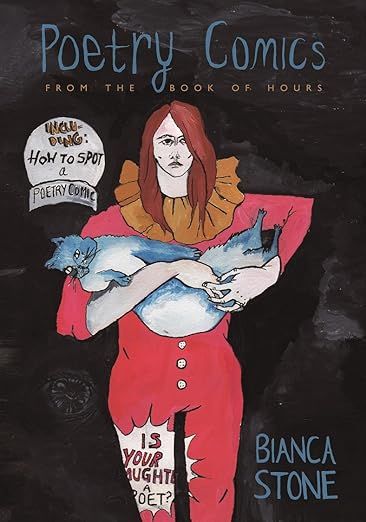 cover of Poetry Comics from the Book of Hours by Bianca Stone
