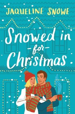 Cover of Snowed In for Christmas by Jaqueline Snowe new romance releases october