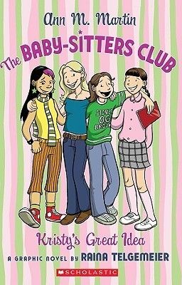 cover of the baby-sitters club: kristy's great idea