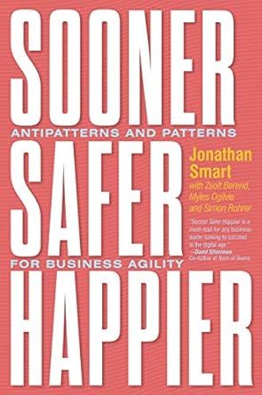 Cover of Sooner Safer Happier by Jonathan Smart