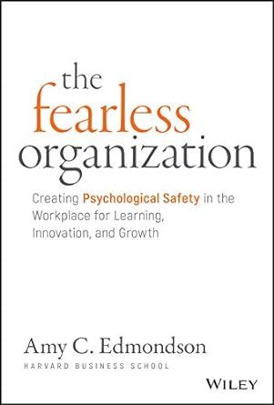 Cover of The Fearless Organization by Amy Edmondson
