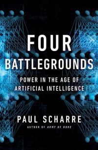 Cover of Four Battlegrounds by Paul Scharre