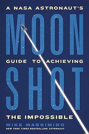 cover of Moonshot by Mike Massimino