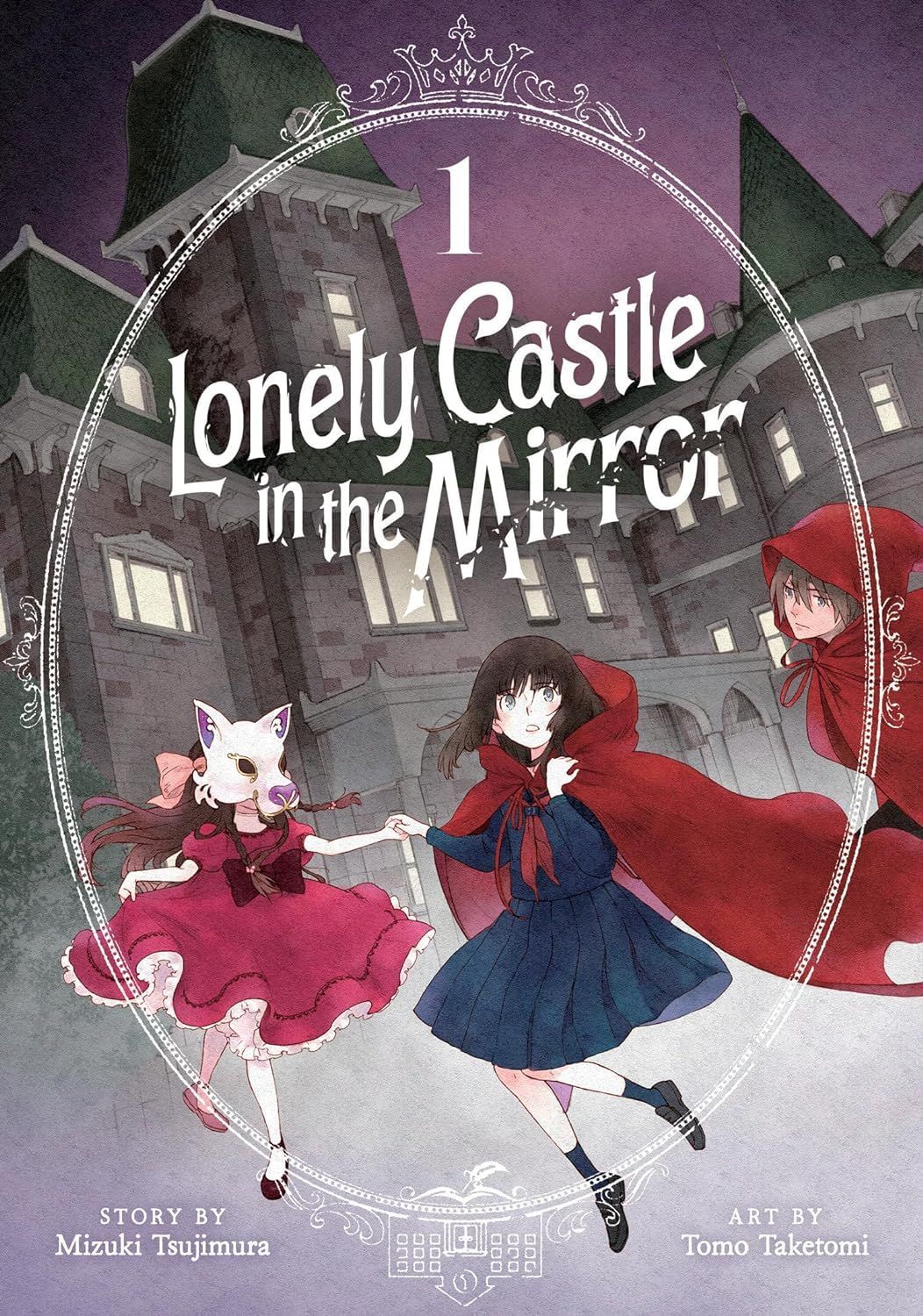 Lonely Castle in the Mirror by Mizuki Tsujimura and Tomo Taketomi cover