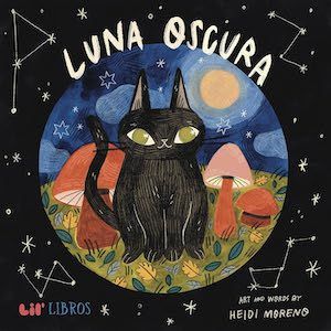 Luna Oscura by Heidi Moreno book cover