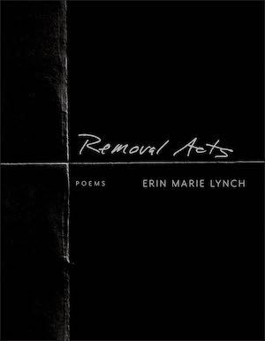 Removal Acts by Erin Marie Lynch book cover