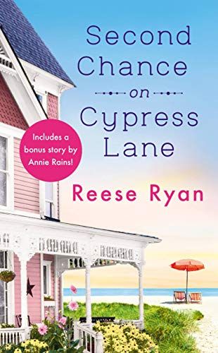 Cover of Second Chance on Cypress Lane by Reese Ryan