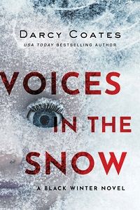 cover of voices in the snow by darcy coates
