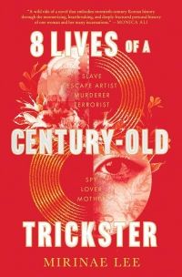 Cover of 8 Lives of a Century-Old Trickster by Mirinae Lee