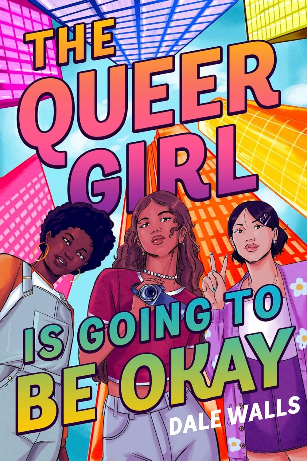 cover of The Queer Girl is Going to Be Okay