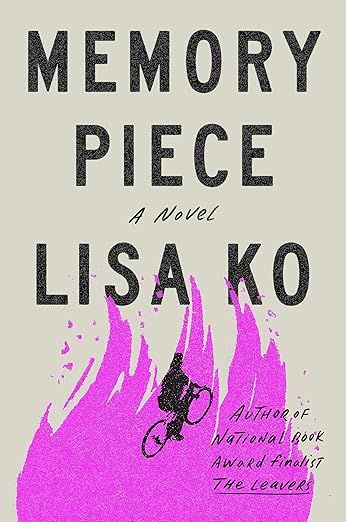 cover of Memory Piece by Lisa Ko; image of pink fire