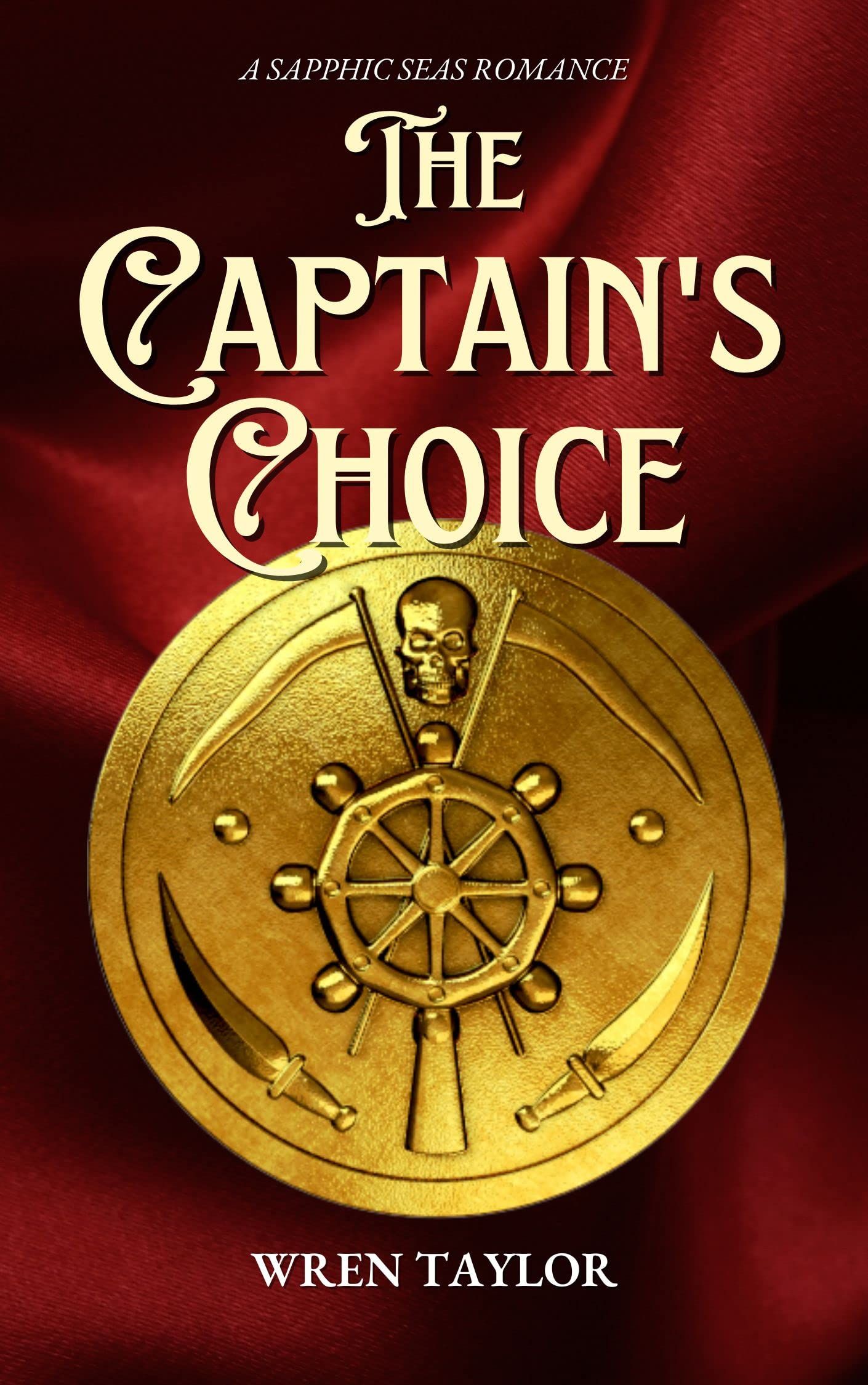 The Captain's Choice by Wren Taylor Book Cover