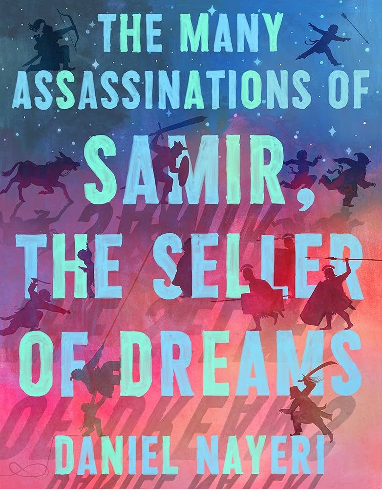 the many assassinations of samir, the seller of dreams book cover