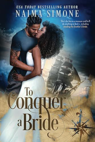 To Conquer a Bride by Naima Simone Book Cover