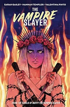 Vampire Slayer Vol. 4 by Sarah Gailey graphic novel cover